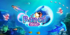 Game Bắn Cá Ăn Xu Siêu Hấp Dẫn, Đổi Thưởng Cùng Mot88