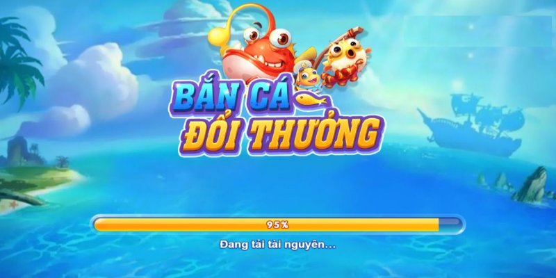 Phương pháp bắn cá đổi thưởng chắc thắng