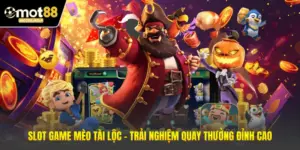 Slot Game Mèo Tài Lộc – Trải Nghiệm Quay Thưởng Đỉnh Cao