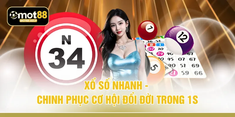 Xổ Số Nhanh - Chinh Phục Cơ Hội Đổi Đời Trong 1s