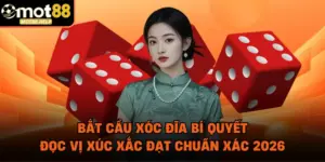 Bắt Cầu Xóc Đĩa Bí Quyết Đọc Vị Xúc Xắc Đạt Chuẩn Xác 2026