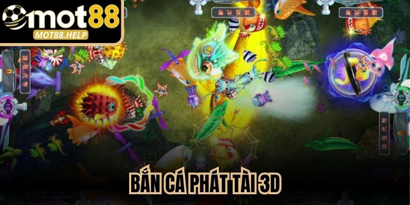 Bắn Cá Phát Tài 3D