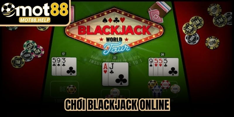 Chơi Blackjack Online
